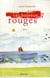 Les bâteaux rouges