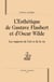 L'esthetique de Gustave Faubert et d'Oscar Wilde - les rapports de l'art et de la vie