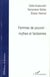 FEMMES DE POUVOIR : Mythes et fantasmes