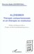 Alzheïmer - thérapie comportementale et art-thérapie en institution