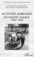 Activités agricoles en Haute-Alsace : 1900-1960
