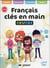 FRANCAIS CLES EN MAINS CE1 CE2