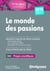 Le monde des passions - prépas scientifiques (édition 2016/2017)