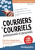 Efficacité professionnelle : courriers et courriels professionnels et personnels (2e édition)