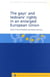 The gays' and lesbians' rights in an enlarged european union