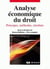 Analyse économique du droit - principes, méthodes, résultats