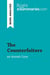 The Counterfeiters by André Gide (Book Analysis) : Detailed Summary, Analysis and Reading Guide