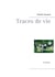Traces de vie