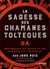 La sagesse des chamans toltèques - enseignements des anciens maîtres pour notre vie d'aujourd'hui