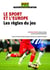 Le sport et l'Europe - les règles du jeu