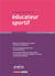 Je prends mon poste d'éducateur sportif (2e édition)