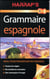 Harrap's grammaire espagnole