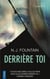Derrière toi...