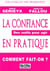 La confiance en pratique