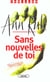 Sans nouvelle de toi