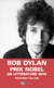 Dylan par Dylan - interviews 1962-2004