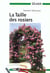 Taille des rosiers  (la)