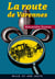 La Route de Varennes
