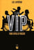 Club V.I.P. - very invalid person