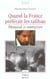 Quand la France préférait les taliban : Massoud in Memoriam
