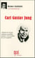 À la rencontre de... carl gustav jung