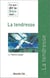 Ce que dit la Bible sur... : la tendresse