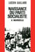 Naissance du parti socialiste