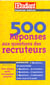 500 réponses aux questions des recruteurs