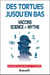 Des tortues jusqu'en bas : Vaccins - science et mythe