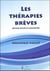 Les thérapies brèves