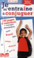 JE M'ENTRAINE A CONJUGUER CP