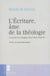 L'écriture âme de la théologie