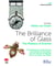 The Brilliance of Glass : The Mastery of Enamel