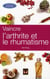 Vaincre l'arthrite et le rhumatisme