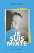 Je suis mixte