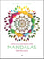Mandalas bienveillance : carnet de coloriage anti-stress