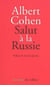 Salut à la russie