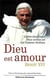 Dieu est amour - lettre encyclique deus caritas est sur l'amour chrétien