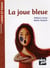 La joue bleue