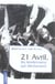 21 avril, les lendemains qui déchantent