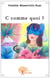 C comme quoi