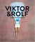 Viktor & Rolf : Fashion statements