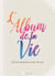 L'album de ta vie - de ta naissance à tes 18 ans