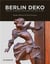 Berlin deko central european furniture from 1910 to 1930