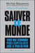 Sauver le monde - ver une économie post capitaliste avec le pair à pair