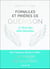 Formules et prières de guérison : Le livre des ailes blanches