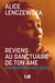 Reviens au sanctuaire de ton âme : Conversations avec Jésus