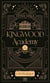 Kingwood Academy : L'intégrale