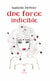 Une force indicible