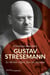 Gustav Stresemann : le dernier espoir face au nazisme